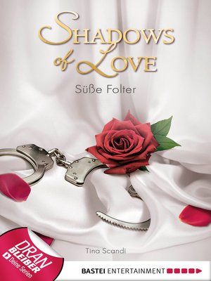 cover image of Süße Folter--Shadows of Love